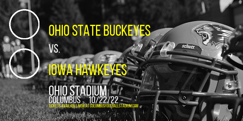 Ohio State Buckeyes vs. Iowa Hawkeyes at Ohio Stadium