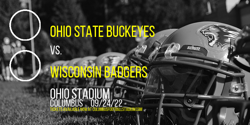 Ohio State Buckeyes vs. Wisconsin Badgers at Ohio Stadium tickets Ohio State Buckeyes vs. Wisconsin Badgers at Ohio Stadium