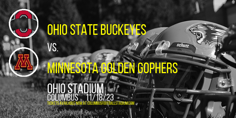 Ohio State Buckeyes vs. Minnesota Golden Gophers at Ohio Stadium