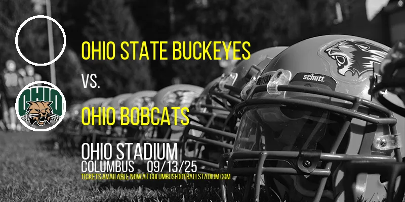 Ohio State Buckeyes vs. Ohio Bobcats at Ohio Stadium